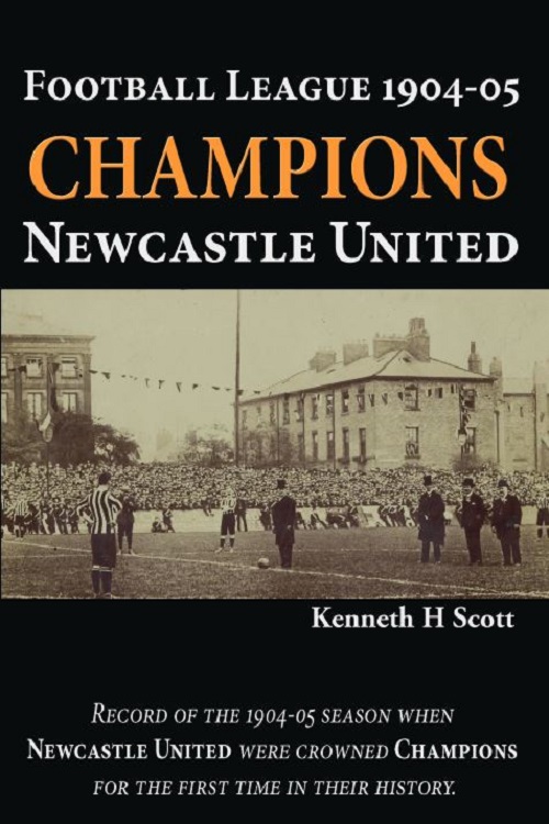 Football League 1904-05 - Newcastle United Champions Book Cover