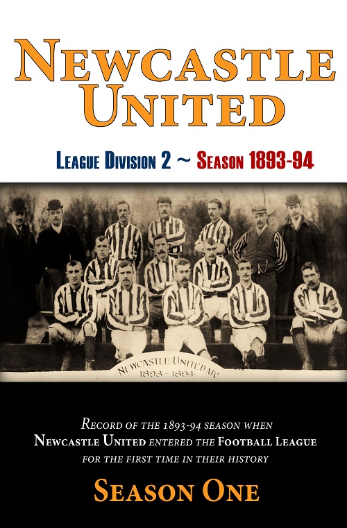 Newcastle United 1893-94 Season One Book Cover